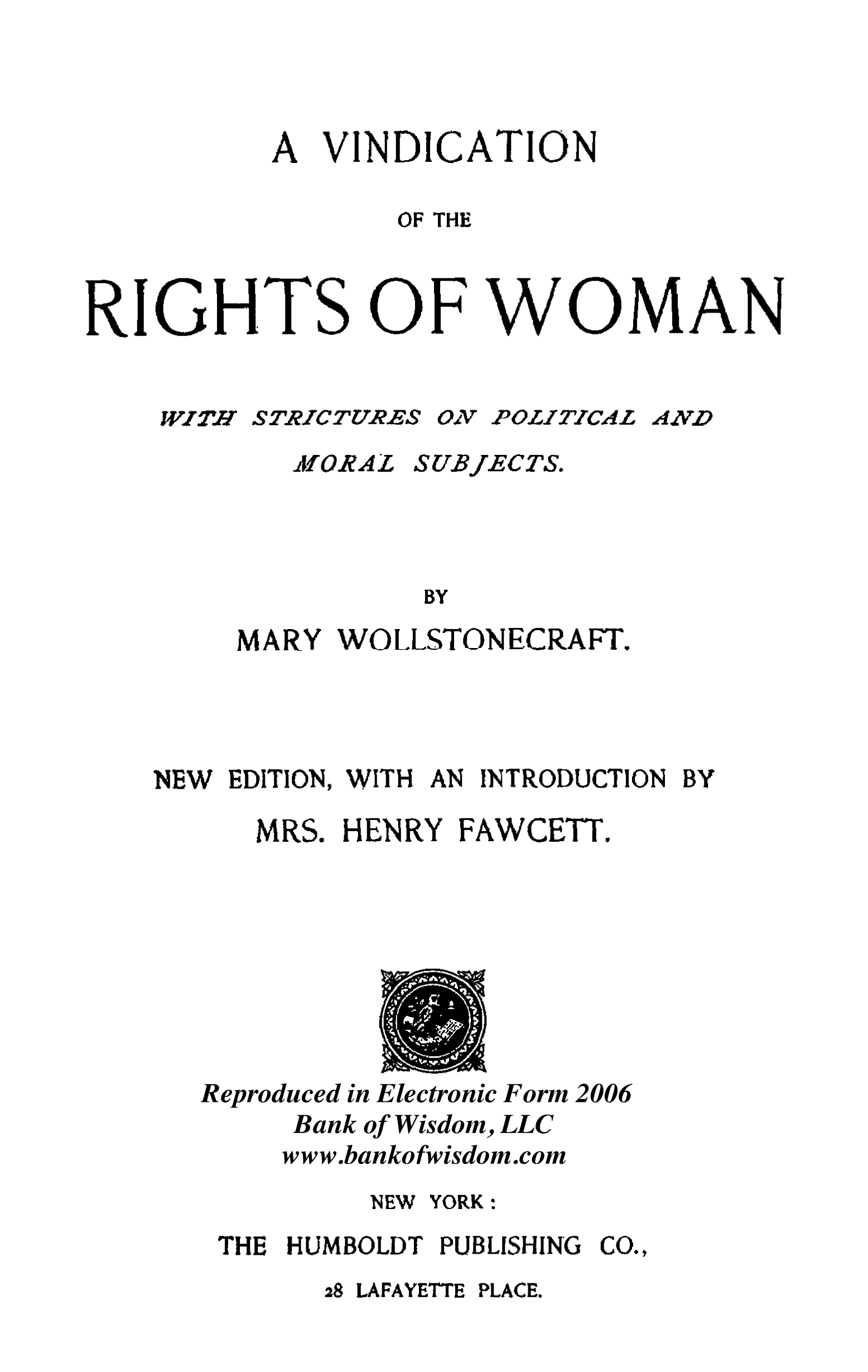 A Vindication of the Rights of Women